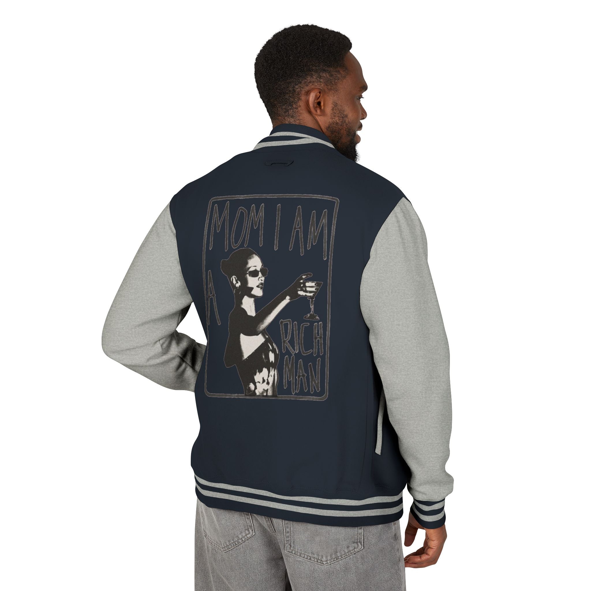 Letterman Jacket — 'Mom I Am A Rich Man' Retro Varsity Jacket